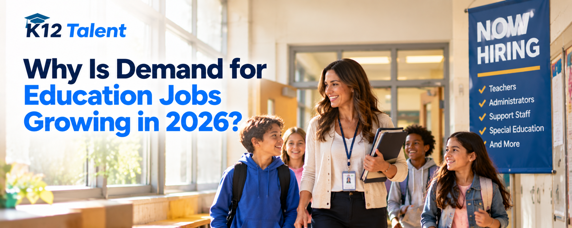 Why Is Demand for Education Jobs Growing in 2026?